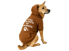“I Still Live With My Paw-rents!” Dog Hoodie Brown – Soft and Warm